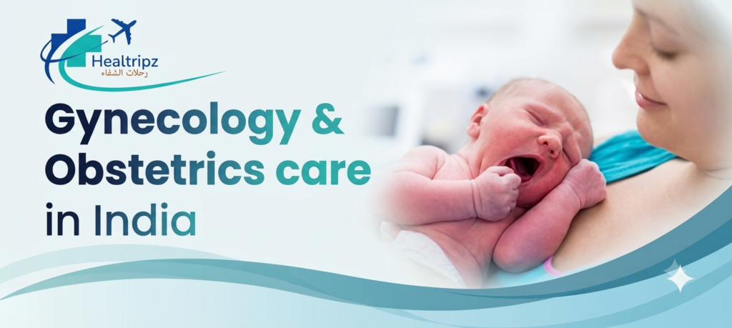 Gynecology & Obstetrics care in India